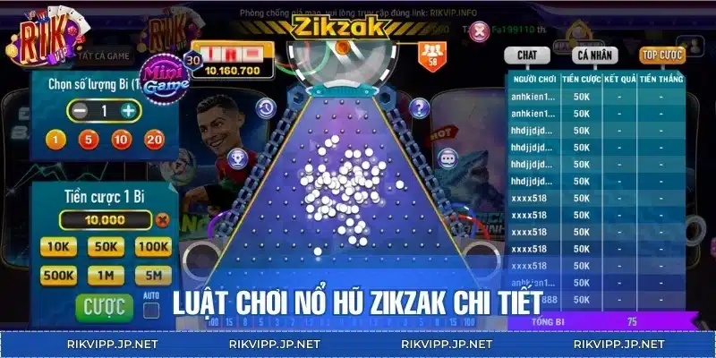 Luật chơi nổ hũ Zikzak chi tiết